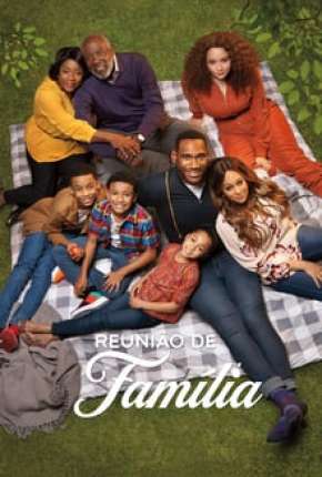 Reunião de Família - 1ª Temporada Completa Torrent Download