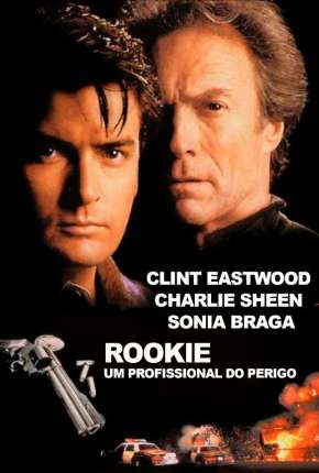 Rookie - Um Profissional do Perigo Torrent Download