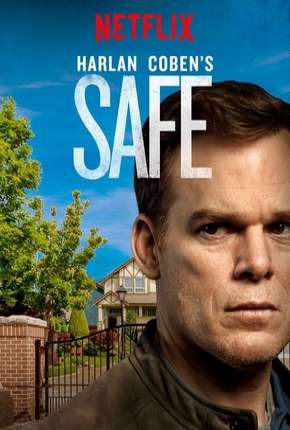 Safe - 1ª Temporada Torrent Download