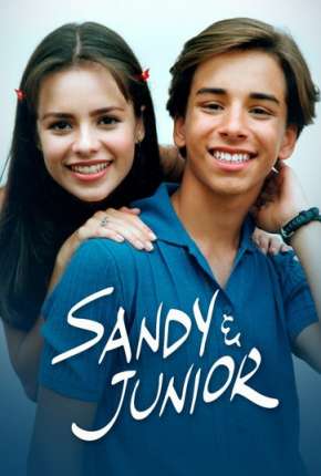 Sandy e Junior - 1ª Temporada Torrent Download