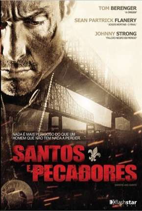 Santos e Pecadores Torrent Download