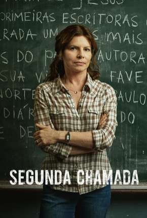 Segunda Chamada - 1ª Temporada Torrent Download