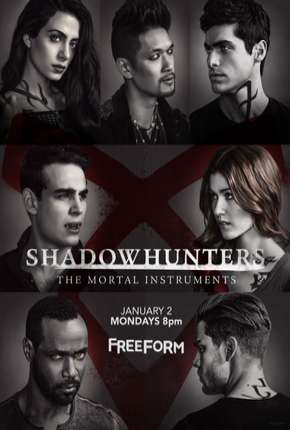 Shadowhunters - Caçadores de Sombras - 2ª Temporada Completa Torrent Download