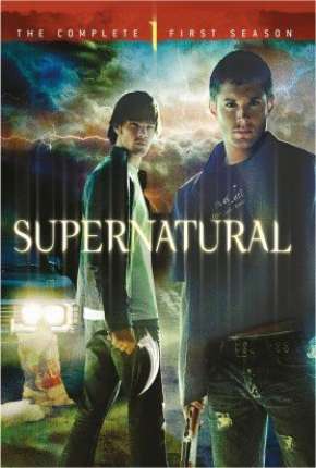 Sobrenatural - Supernatural 1ª Temporada Torrent Download