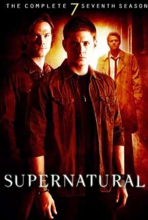 Sobrenatural - Supernatural 7ª Temporada Torrent Download