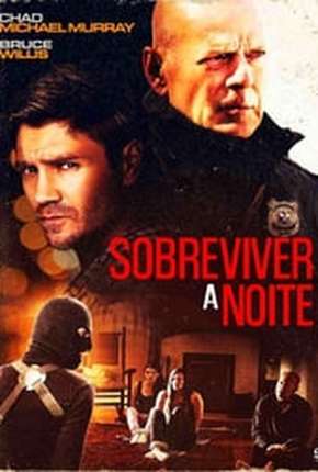 Sobreviver à Noite - Survive the Night Torrent Download