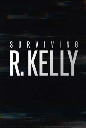 Sobrevivi a R. Kelly Torrent Download