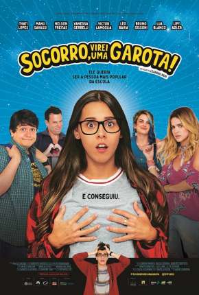 Socorro, Virei Uma Garota! Nacional Torrent Download