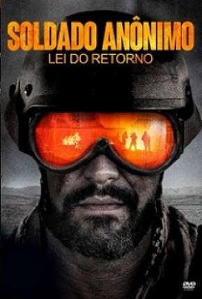 Soldado Anônimo - Lei do Retorno Torrent Download