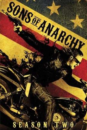 Sons of Anarchy - 2ª Temporada Torrent Download