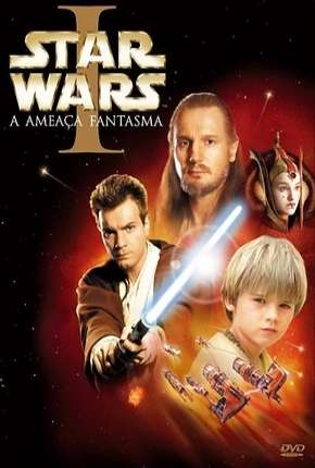 Star Wars - Episódio I - A Ameaça Fantasma - BD-R Torrent Download