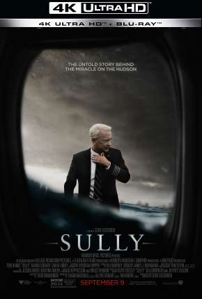 Sully - O Herói do Rio Hudson - 4K Torrent Download