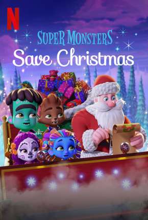 Super Monstros Salvam o Natal Torrent Download