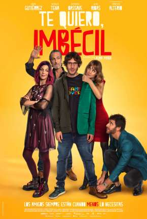 Te Quiero, Imbécil Torrent Download