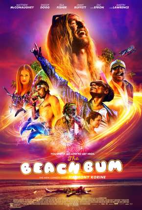 The Beach Bum - Levando a Vida Numa Boa Torrent Download