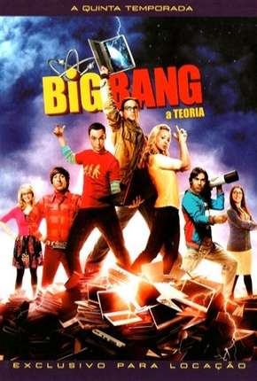 The Big Bang Theory (Big Bang - A Teoria) 5ª Temporada Torrent Download