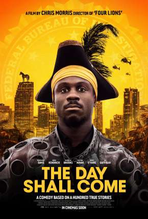 The Day Shall Come - Legendado Download