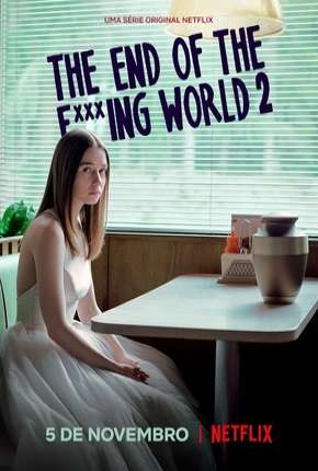 The End of the F***ing World - 2ª Temporada Torrent Download