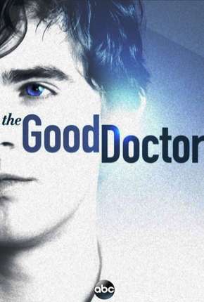 The Good Doctor - O Bom Doutor - 1ª Temporada Completa Download