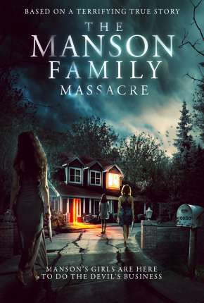 The Manson Family Massacre - Legendado Torrent Download