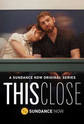 This Close - 1ª Temporada Torrent Download