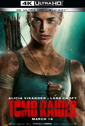 Tomb Raider - A Origem - 4K Torrent Download