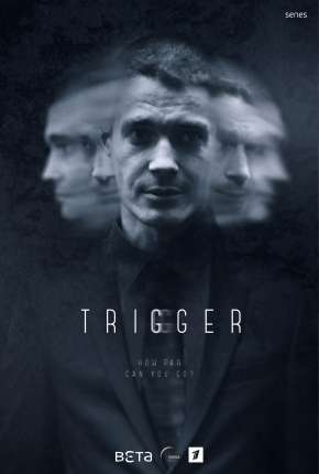 Trigger - Gatilho Mental Torrent Download