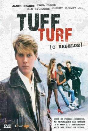 Tuff Turf - O Rebelde Download