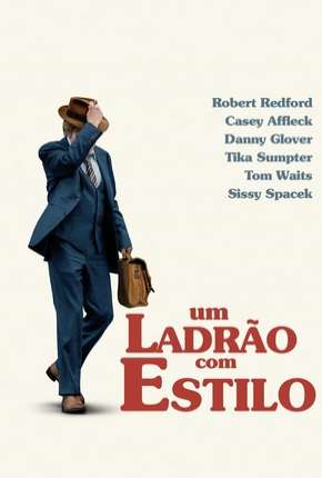 Um Ladrão com Estilo - The Old Man e the Gun Torrent Download