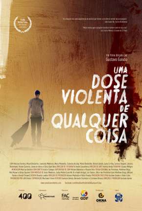 Uma Dose Violenta de Qualquer Coisa Torrent Download