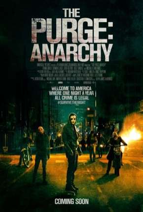 Uma Noite de Crime - Anarquia (The Purge - Anarchy) Torrent Download