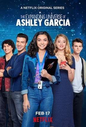 Universo Ashley Garcia - 1ª Temporada Completa Torrent Download