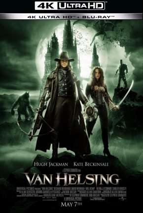 Van Helsing - O Caçador de Monstros - 4K Torrent Download