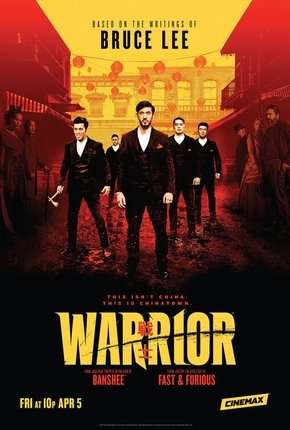 Warrior - 1ª Temporada Torrent Download