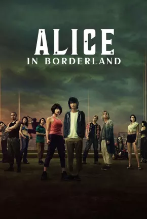 Alice in Borderland - 2ª Temporada Completa Torrent Download