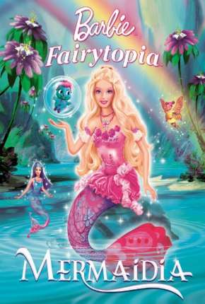 Barbie Fairytopia 2 - Mermaidia  Download