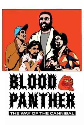 Blood Panther - The Way of the Cannibal - Legendado Torrent Download