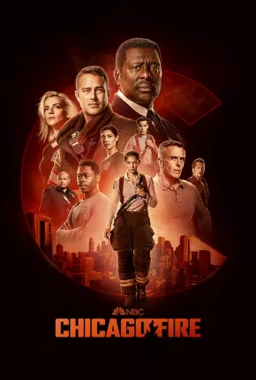 Chicago Fire - Heróis Contra o Fogo - 11ª Temporada Torrent Download