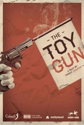 Como Assaltar um Banco - Toy Gun Download