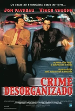 Crime Desorganizado  Download