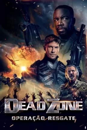 Dead Zone - Operação Resgate Torrent Download