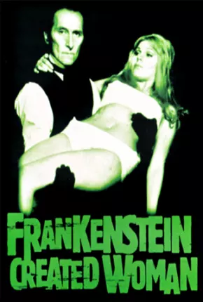 E Frankenstein Criou a Mulher  Download