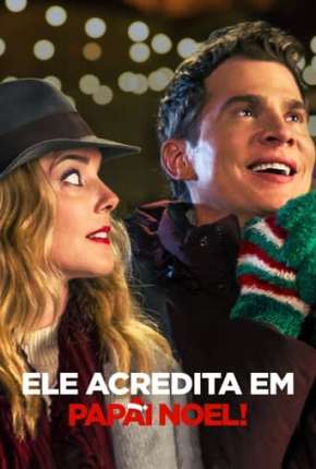 Ele Acredita em Papai Noel! Torrent Download