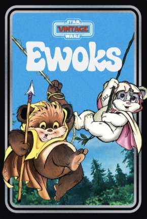 Ewoks - Completo  Download