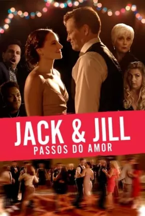 Jack e Jill Nos Passos do Amor Torrent Download