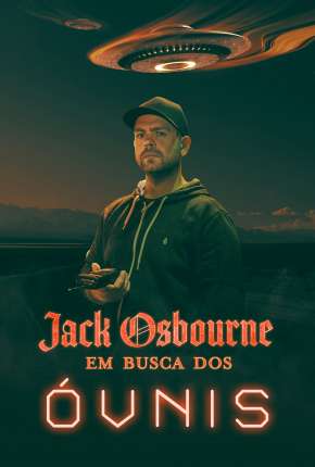 Jack Osbourne - Em Busca dos Óvnis Torrent Download