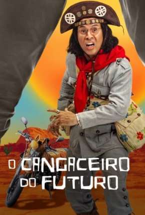 O Cangaceiro do Futuro - 1ª Temporada Completa Torrent Download