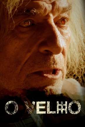 O Velho Torrent Download