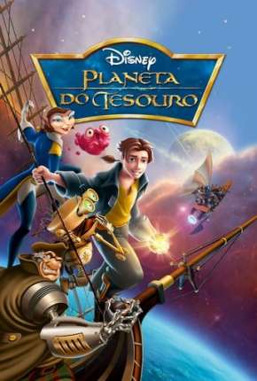 Planeta do Tesouro - Treasure Planet Torrent Download