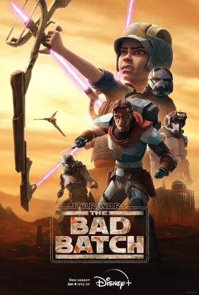 Star Wars - The Bad Batch - 2ª Temporada Download